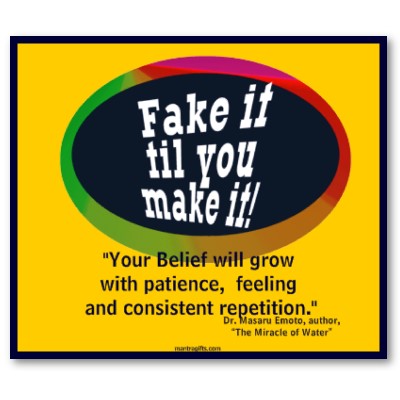 fake_it_til_you_make_it_poster-p228299516502549646t5ta_400